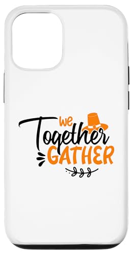 Hülle für iPhone 15 Pro Wir versammeln zusammen Thanksgiving Pumpkin Turkey Family von Thanksgiving Funny Turkey Day Thankful Family Tees