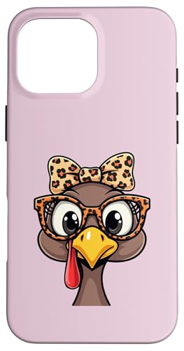 Hülle für iPhone 16 Pro Max Thanksgiving Cute Truthahn Gesicht Leopard Print Brille Frauen von Thanksgiving Turkey Face Leopard Print Glasses tee