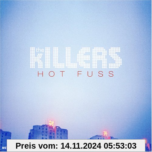 Hot Fuss von The Killers