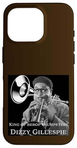 Hülle für iPhone 16 Pro Dizzy Gillespie_001_Back Printed von The Legacy of Jazz Giants