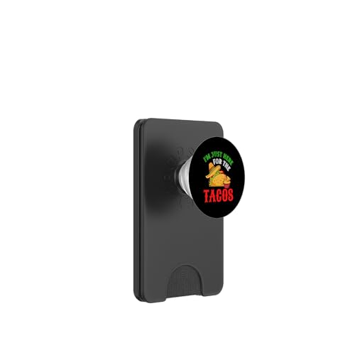 I'm Just Here for the Tacos - Mexican Food Lover Funny Tacos PopSockets PopWallet für MagSafe von The Mexican Apparel Store