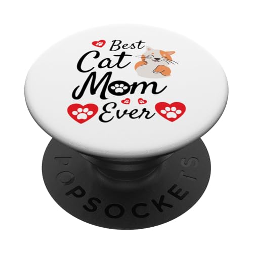 Best Cat Mom Ever - Muttertagsgeschenk - Niedlicher Katzen-Slogan PopSockets Klebender PopGrip von The Motherly Hugs Store