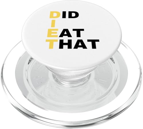 Diet - Did I Eat That - Diät-Geschenk - Lustiger Diät-Slogan PopSockets PopGrip für MagSafe von The Motherly Hugs Store