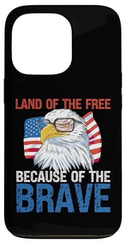 Hülle für iPhone 13 Pro USA Eagle Land of the Free Because of the Brave 4. Juli von The Patriotic American Store