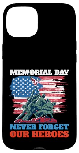 Memorial Day Never Forget Our Heroes USA Flag Soldaten Hülle für iPhone 15 Plus von The Patriotic American Store