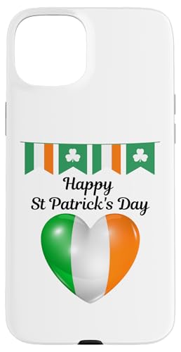 Hülle für iPhone 15 Plus Liebesherz-Aufschrift „Happy St Patricks Day“ mit irischer Flagge von The Shenanigans Store