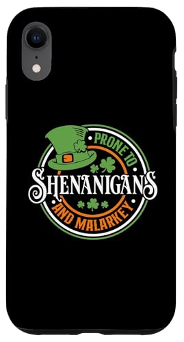 Hülle für iPhone XR Anfällig für Shenanigans und Malarkey – St. Patrick's Day von The Shenanigans Store