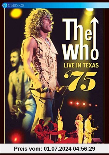 The Who - Live In Texas '75 von The Who