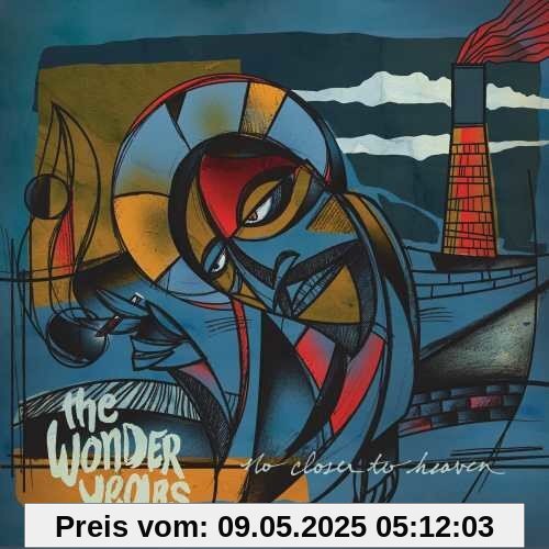 No Closer to Heaven No Closer to Heaven von The Wonder Years