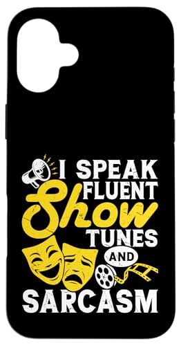 Hülle für iPhone 16 Plus I Speak Fluent Show Tunes And Sarcasm von Theater Geschenke Festspielhaus Schauspielhaus