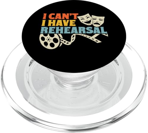 I Can't I Have Rehearsal PopSockets PopGrip für MagSafe von Theater Geschenke Festspielhaus Schauspielhaus