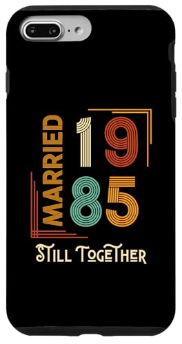 Hülle für iPhone 7 Plus/8 Plus Married 1985 Herren Jubiläum Party Still Together Design von Therapy Designs