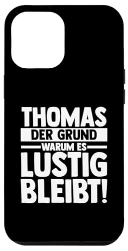 Hülle für iPhone 13 Pro Max Vorname Thomas von Thomas Geschenk