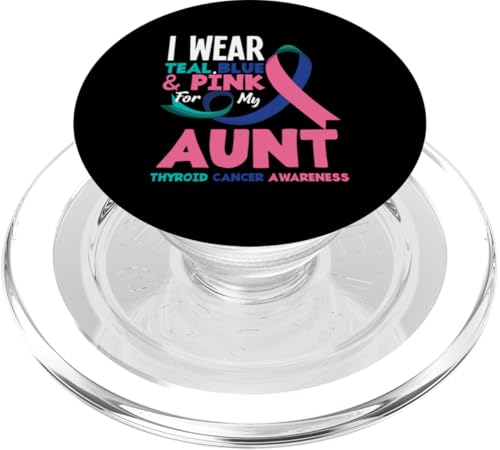 Ich trage Blau/Rosa, um meine Tante auf Schilddrüsenkrebs aufmerksam zu machen PopSockets PopGrip für MagSafe von Thyroid Cancer Support and Awareness Apparel Gifts