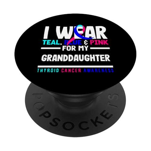 Ich trage Blau/Rosa, Enkelin, Schilddrüsenkrebs, Bewusstsein PopSockets Klebender PopGrip von Thyroid Cancer Support and Awareness Gifts