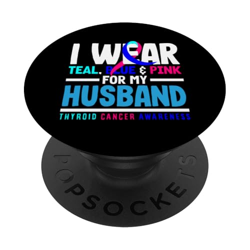 Ich trage Blaublau/Rosa für meinen Mann, Schilddrüsenkrebs PopSockets Klebender PopGrip von Thyroid Cancer Support and Awareness Gifts