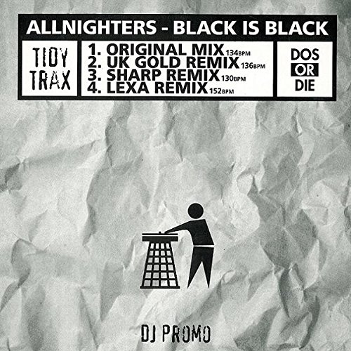 Black Is Black [12 [Vinyl Single] von Tidy Trax