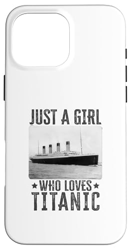 Hülle für iPhone 16 Pro Max Titanic Girl Loves Titanic - Girl Titanic Design für Frauen von Titanic Designs by Fasaza