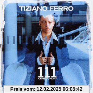 111 Centouno von Tiziano Ferro