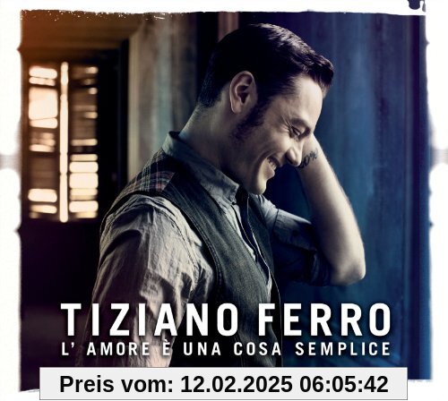 L'amore E Una Cosa Semplice von Tiziano Ferro