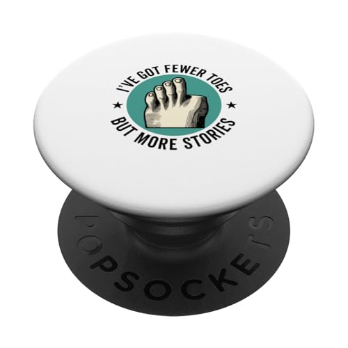 Toe Amputierte Survivor Lustig Humor Toe Amputation PopSockets Klebender PopGrip von Toe Amputeee Survivor Amputation