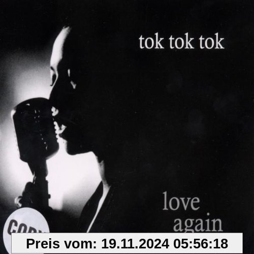 Love Again von Tok Tok Tok