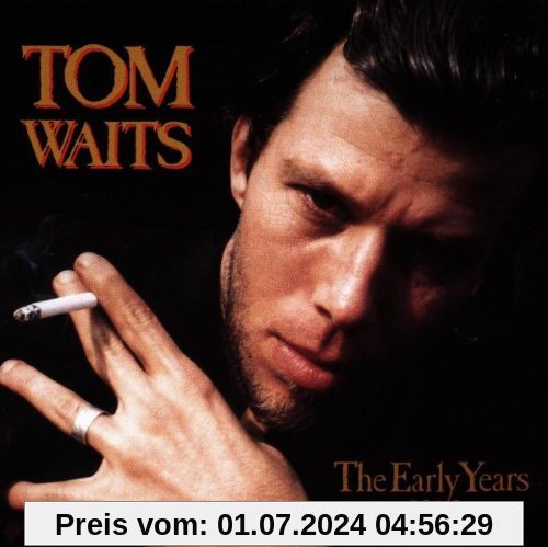 The Early Years Vol. 2 von Tom Waits