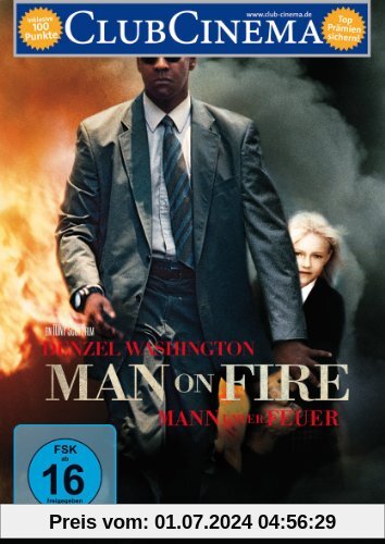 Man on Fire - Mann unter Feuer von Tony Scott