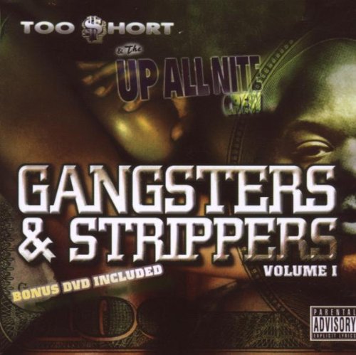 Gangster & Strippers Vol. 1 (+ CD) von Too Short