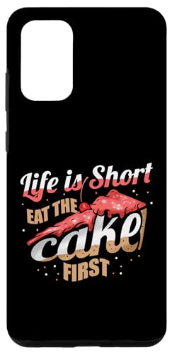 Hülle für Galaxy S20+ Life Is Short - Eat The Cake First - Kuchen Dekorateuer von Torten Dekorateur Geschenke & Konditor Shirts