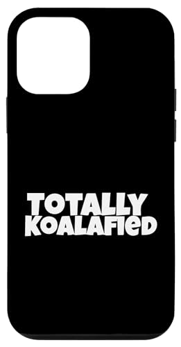 Hülle für iPhone 12 mini Totally Koalafied - Australia Koala Lustiger Wortspiel Bär - Turm von Totally Koalafied Australia Koala Funny Pun Design