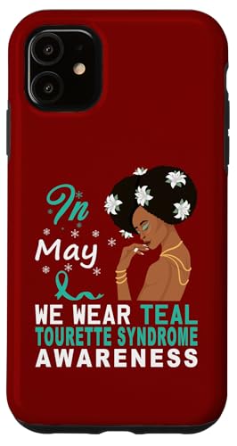 Hülle für iPhone 11 Bewusstsein für das Tourette-Syndrom, afrikanische Frauen, Blaugrünes Band, Mai von Tourette Syndrome Awareness Products (Lwaka)