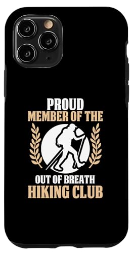 Hülle für iPhone 11 Pro Hiking Club - Stolzes Mitglied des Out of Breath Hiking Club von Trail Humor Apparel