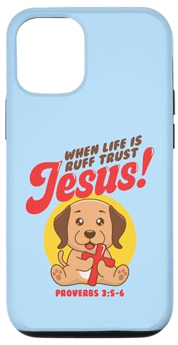 Hülle für iPhone 13 Vertrauen Sie Jesus! - Lustiges christliches Wortspiel, niedliches Welpenkreuz von Transformed Design