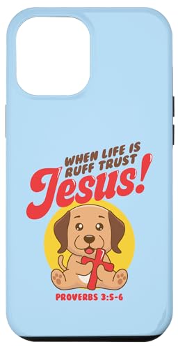 Hülle für iPhone 15 Plus Vertrauen Sie Jesus! - Lustiges christliches Wortspiel, niedliches Welpenkreuz von Transformed Design