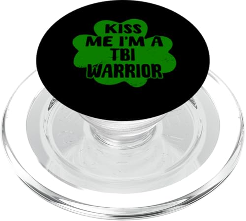 Kiss Me I'M A TBI Warrior St. Patrick's Day Kleeblatt-Kostüm PopSockets PopGrip für MagSafe von Traumatic Brain Injury Awareness Month TBI Designs