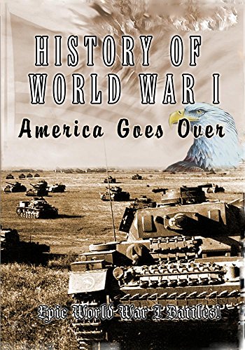 History of World War I - America Goes Over DVD von TravelVideoStore.com