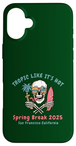 Hülle für iPhone 16 Plus San Francisco Tropic als wäre es ein heißer Frühlingsurlaub 2025 von Tropic Like It's Hot Vacation Travels Co