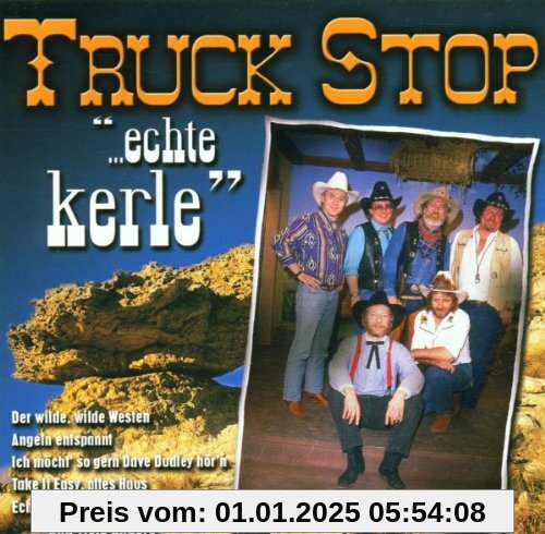 Echte Kerle von Truck Stop