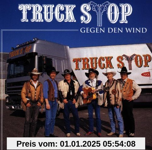 Gegen Den Wind von Truck Stop