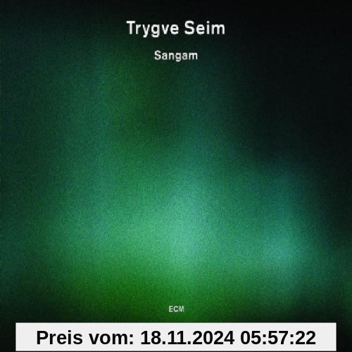 Sangam von Trygve Seim