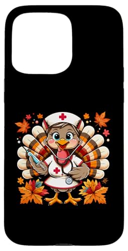 Hülle für iPhone 15 Pro Max Süßes Truthahn-Krankenschwester-Stethoskop, Erntedankfest, Herbstblätter von Turkey Nurse Thanksgiving Nursing & Healthcare tee