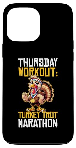 Hülle für iPhone 13 Pro Max Thursday Workout Turkey Trot Marathon von Turkey Trot Designs Running Ideas Thanksgiving