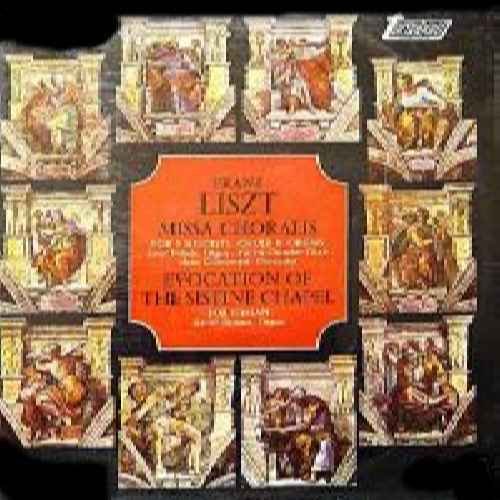 Missa Choralis / Evocation Of The Sistine Chapel - Franz Liszt LP von Turnabout