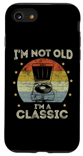 Hülle für iPhone SE (2020) / 7 / 8 Retro Vintage I'm Not Old I'm Classic Plattenspieler Meme Lustig von Turntable Shirt I'm Not Old I'm Classic Shirt