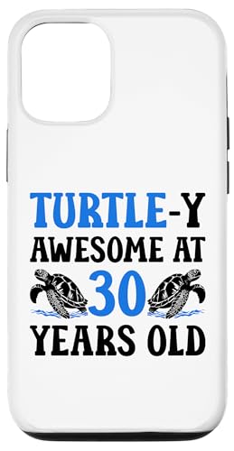 Hülle für iPhone 15 30. Geburtstag Schildkröte 30 Jahre alt Schildkrötenliebhaber von Turtle Birthday Designs for Turtle Lovers