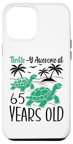 Hülle für iPhone 15 Pro Max 65. Geburtstag Schildkröte 65 Jahre alt Schildkrötenliebhaber von Turtle Birthday Designs for Turtle Lovers