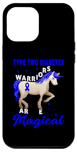 Hülle für iPhone 14 Pro Max Typ Zwei Diabetes Diabetiker T2D Krieger Einhorn Magisch von Type 2 Diabetes Awareness Products T2D (Lwaka)