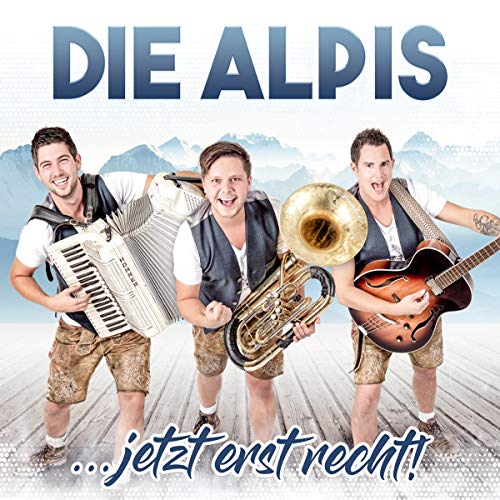 ...jetzt erst recht!; Volksmusik aus Tirol von Tyrolis (Tyrolis)