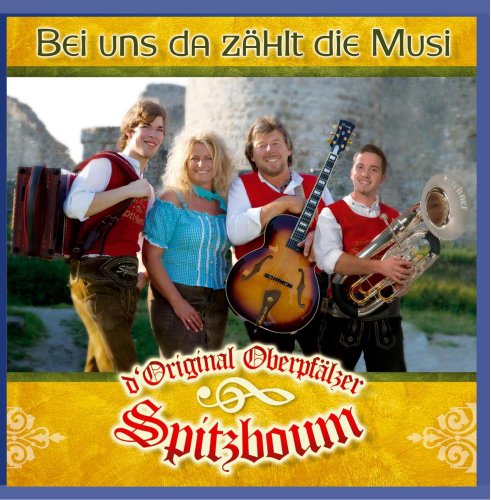 Bei uns da zählt die Musi von Tyrolis